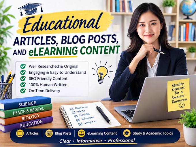 write educational articles, blog posts, and elearning content