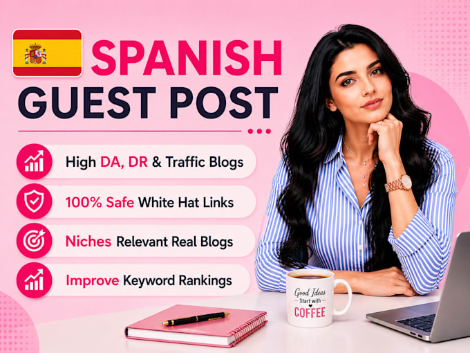 provide you spanish guest post backlinks from authentic spanish sites