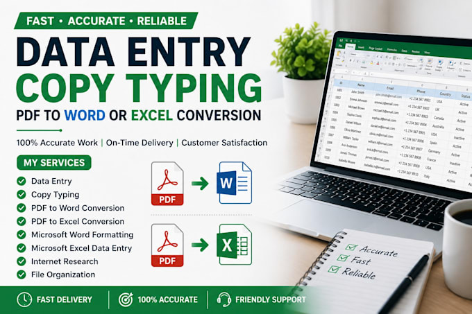 do accurate data entry, copy typing and PDF to word