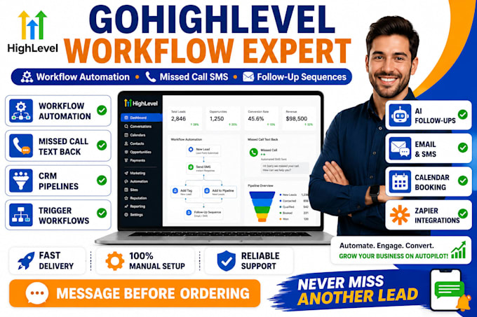build ghl workflow automation, missed call text back and followup sequences