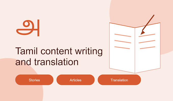 write and translate tamil content, stories and articles