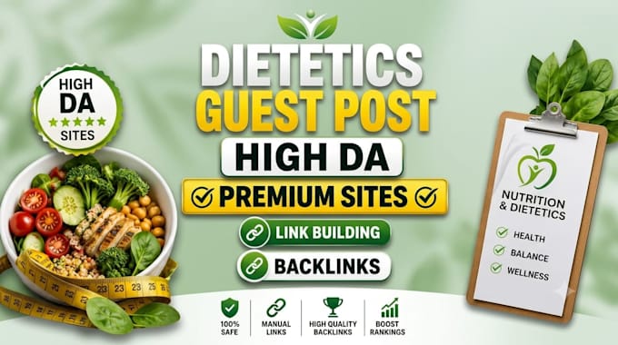 provide dietetics backlinks and guest post