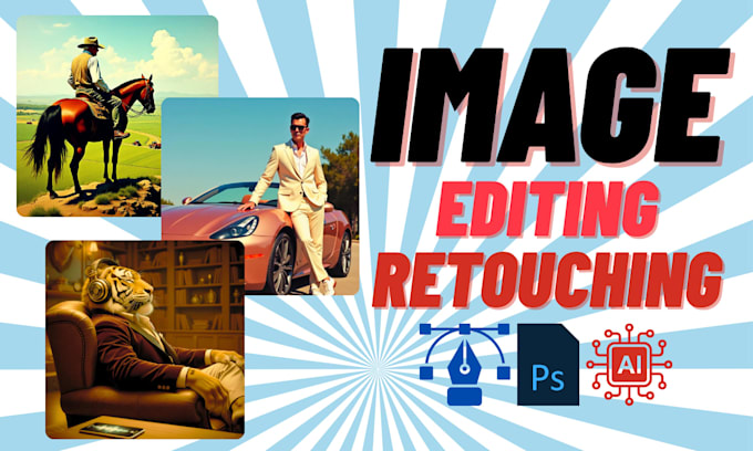 do image editing and retouching using photoshop and ai