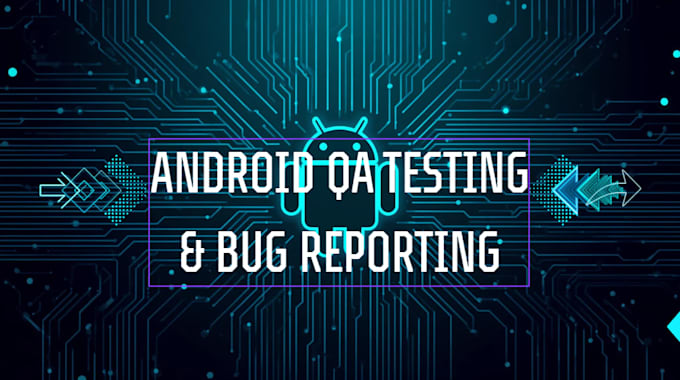 beta test your android app and report bugs