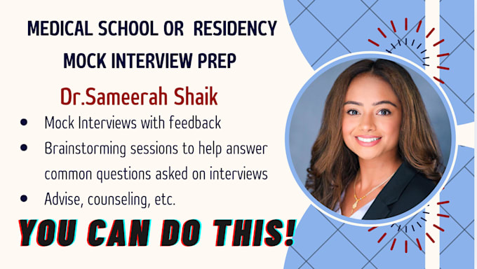 conduct mock interviews for medical school or residency