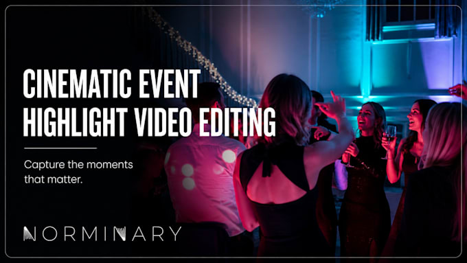 edit a cinematic event highlight video