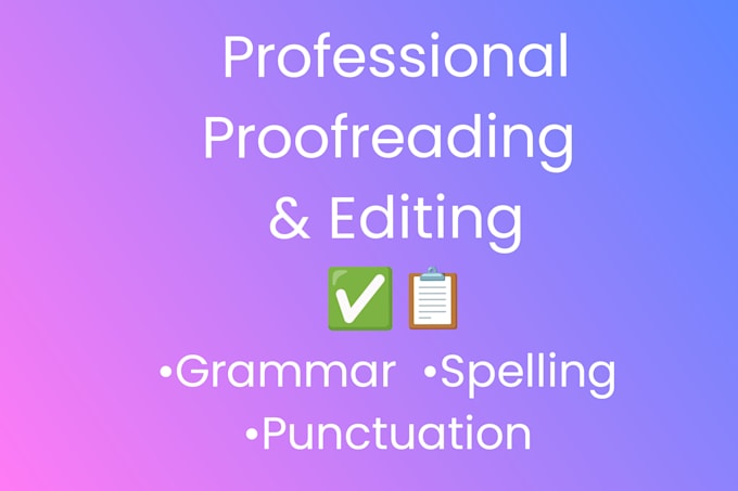 proofread and edit english essays and papers