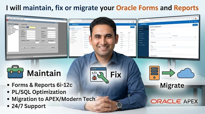 maintain, fix or migrate your oracle forms and reports