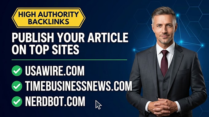 publish your article on timebusinessnews,com , usawire,com and nerdbot