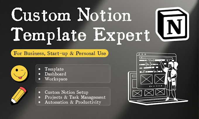 create a custom notion dashboard to organize  work and boost productivity