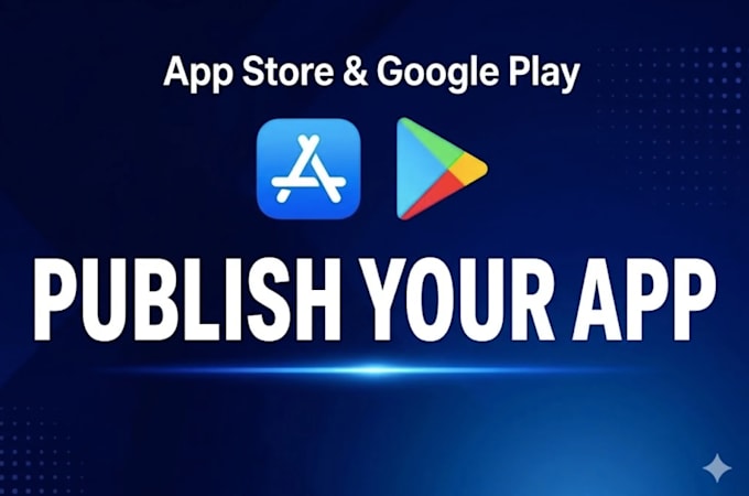 publish and upload ios android app to app store and play store