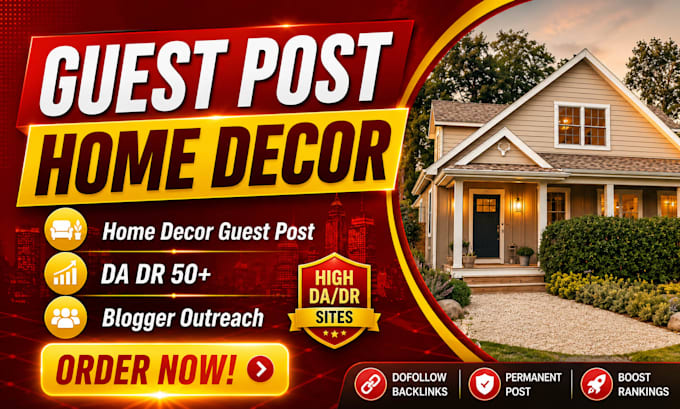 publish home decor guest post on high authority home design blogs