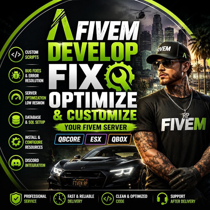 develop, fix, optimize, and customize your fivem qbcore esx qbox server