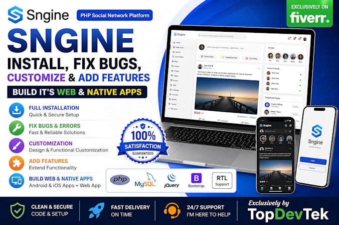 install, customize, fix bugs, and build apps for sngine