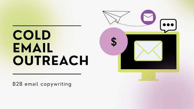 setup automated cold email outreach and b2b email copywriting