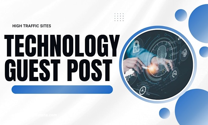 build powerful tech backlinks with technology guest post