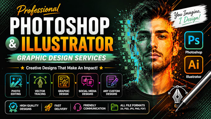 do any photoshop and illustrator editing professionally