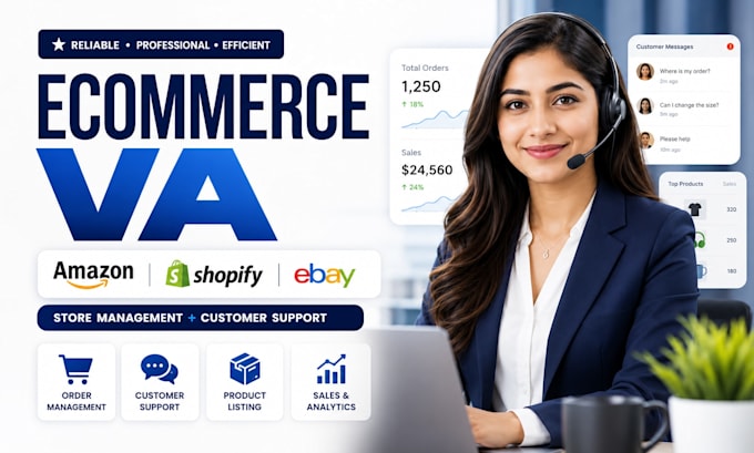be your amazon, ebay, shopify and ecommerce virtual assistant