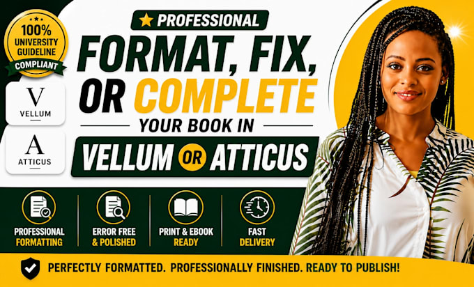 format, fix, or complete your book in vellum or atticus