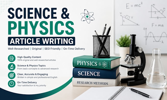 write science and physics articles in english