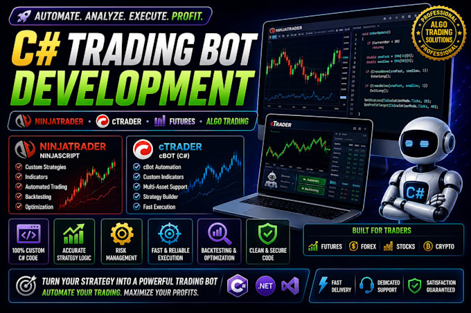 develop c sharp trading bot for futures, ninjatrader, ctrader with algo trading