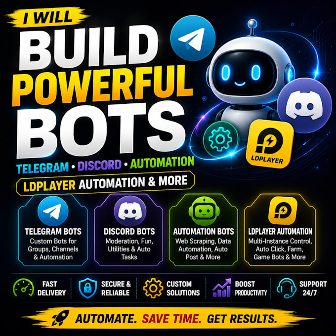 develop telegram bot, discord bot, game automation bots and ldplayer automation