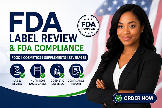 do fda label review and fda compliance for food and cosmetics