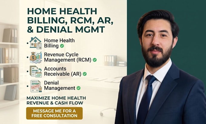 do home health billing, rcm, account receivable, denial management