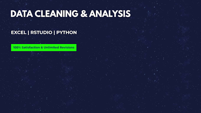 do excel data cleaning, rstudio and python data analysis