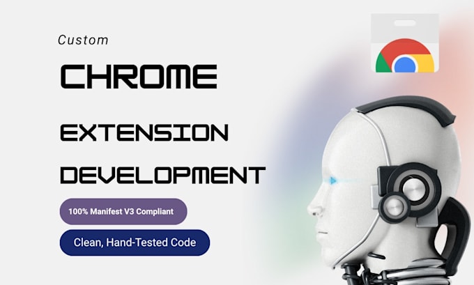 design, develop and publish a custom chrome extension