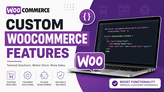 develop custom woocommerce features and functions