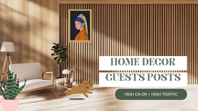 build home decore backlinks with home decore guest post