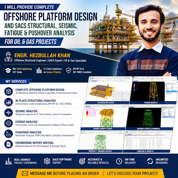 provide sacs offshore platform design seismic and fatigue analysis