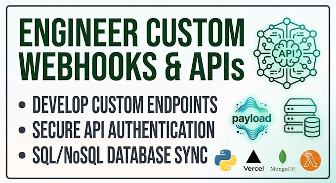 code custom webhook, connect api, and integrate database