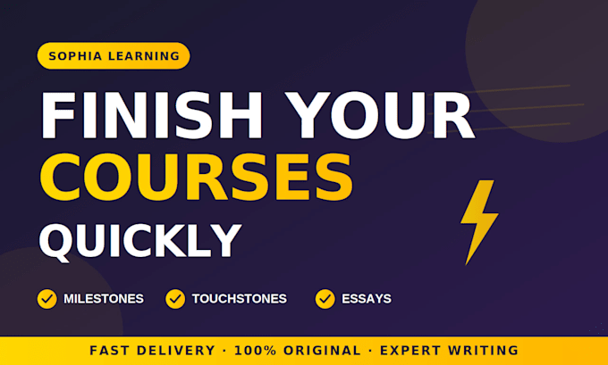 complete sophia learning courses touchstones milestones