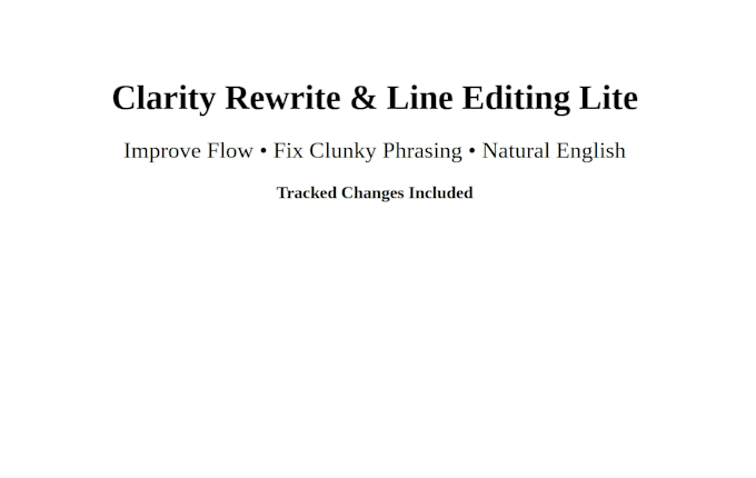 line edit your writing to improve clarity, flow, and readability