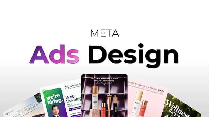 design meta ads for you