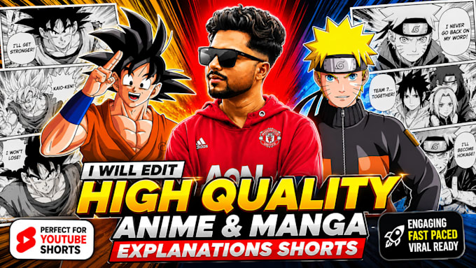 edit high quality anime and manga explanations shorts