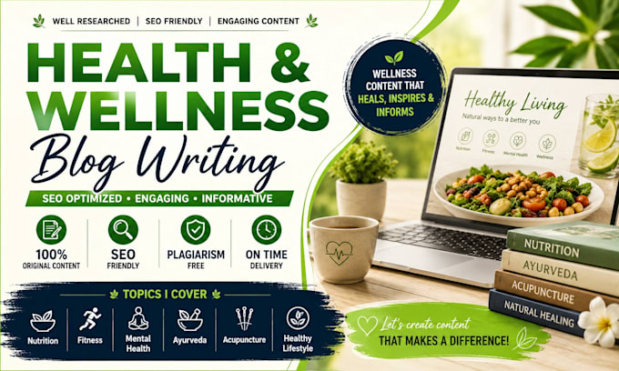 write engaging health and wellness blog articles