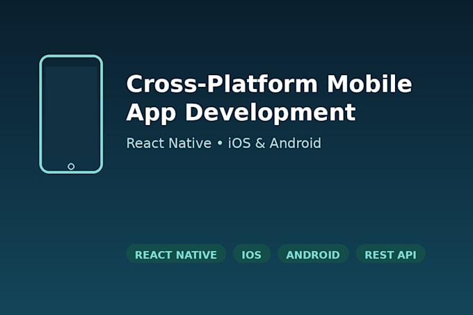 develop a cross platform mobile app with react native