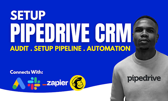 organise pipedrive crm, create pipelines and automations