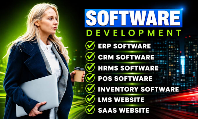 develop, build erp, crm, hrm, pos, inventory and school management software