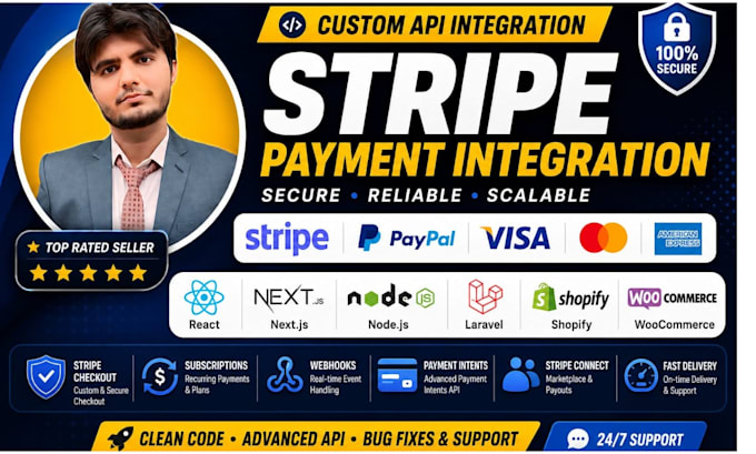 do secure API integration and stripe  payment integration