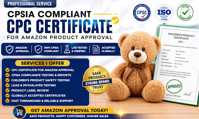 provide cpsia compliant CPC certificate for amazon product approval