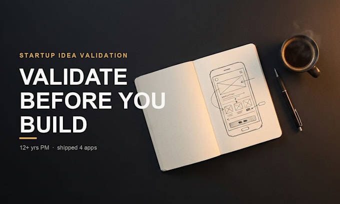 validate your startup or app idea before you build it