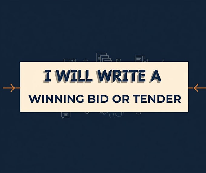 write a winning bid or tender proposal
