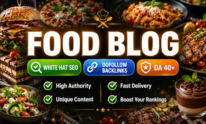 create food niche guest post backlinks from food sites to rank your food blog