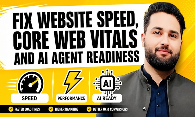 fix website speed, core web vitals and ai agent readiness