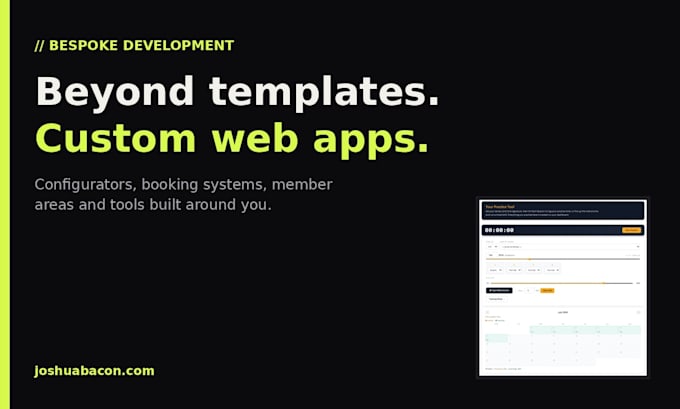 build a custom web app or bespoke feature for your website
