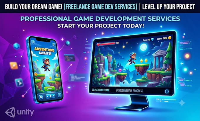 be your unity game developer for mobile and pc games